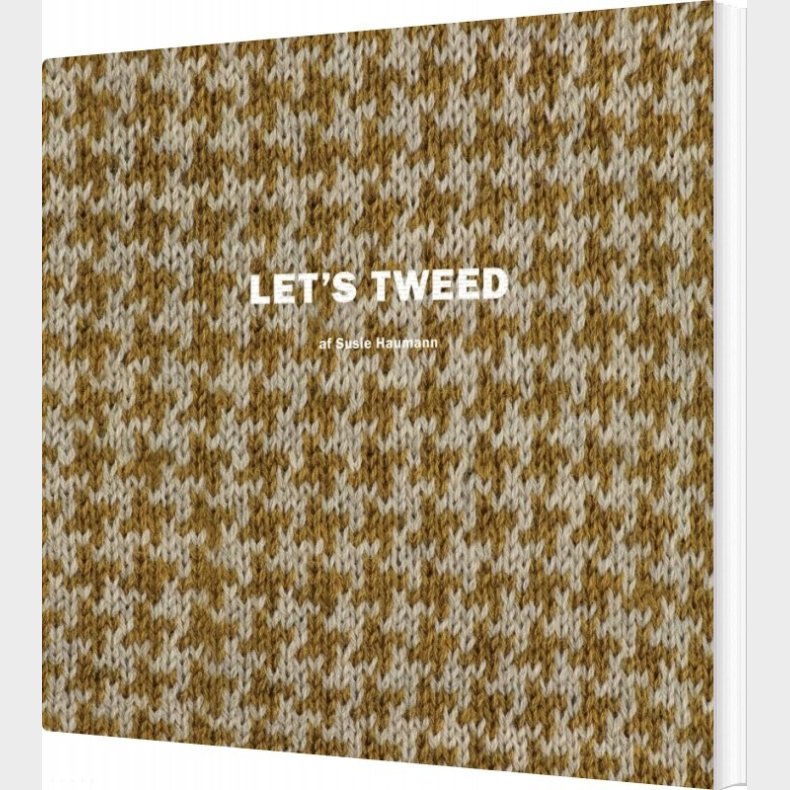 Let's Tweed - Susie Haumann - Bog