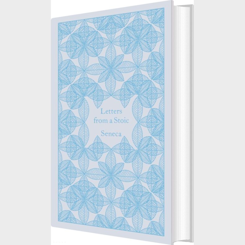 Letters From A Stoic: Epistulae Morales Ad Lucilium - Seneca - English Book