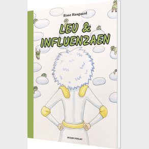 Leu & Influenzaen - Sisse Haugaard - Bog