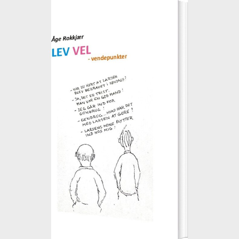 Lev Vel - �ge Rokkj�r - Bog