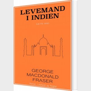 Levemand I Indien - George Macdonald Fraser - Bog