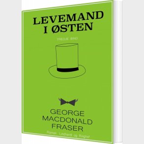 Levemand I �sten - George Macdonald Fraser - Bog