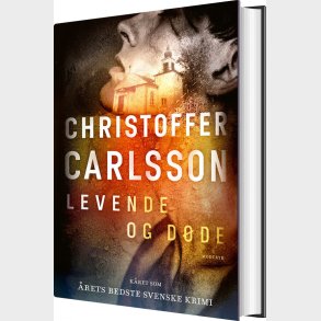 Levende Og D�de - Christoffer Carlsson - Bog
