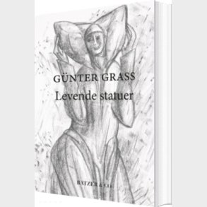 Levende Statuer - G�nter Grass - Bog