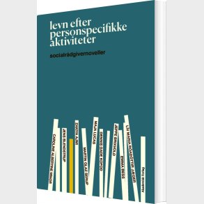 Levn Efter Personspecifikke Aktiviteter - Martin Glaz Serup - Bog