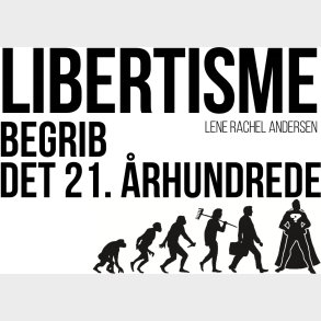 Libertisme - Lene Rachel Andersen - Bog