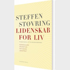 Lidenskab For Liv - Steffen St�vring - Bog