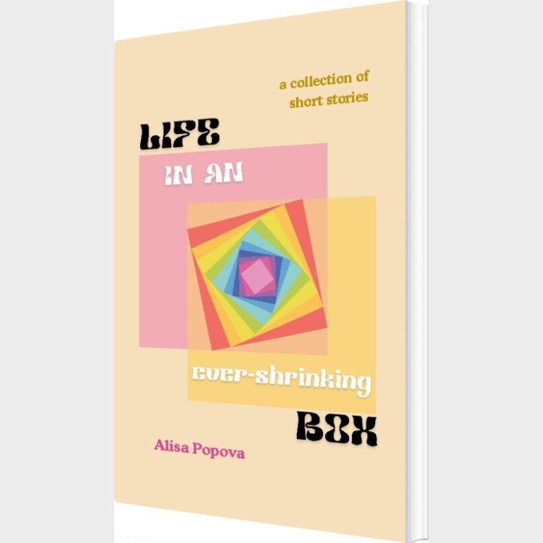 Life In An Ever-shrinking Box - Alisa Popova - English Book