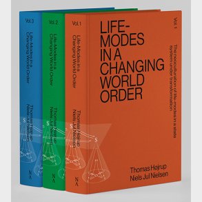 Life-modes In A Changing World Order - Thomas H�jrup - English Book