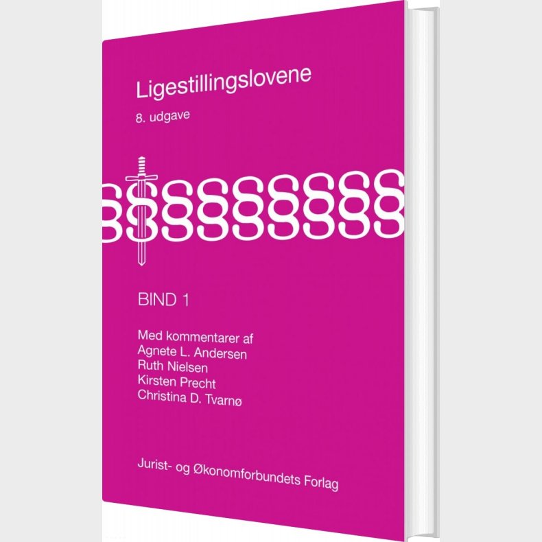 Ligestillingslovene Bind 1 - Ruth Nielsen - Bog