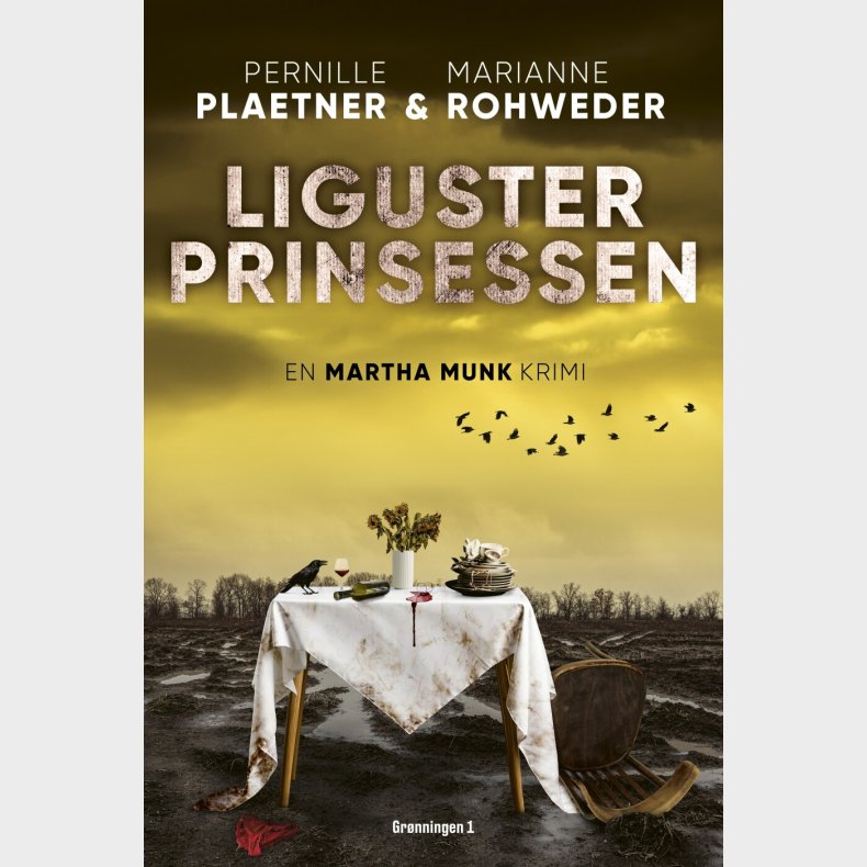 Ligusterprinsessen - Marianne Rohweder - Bog