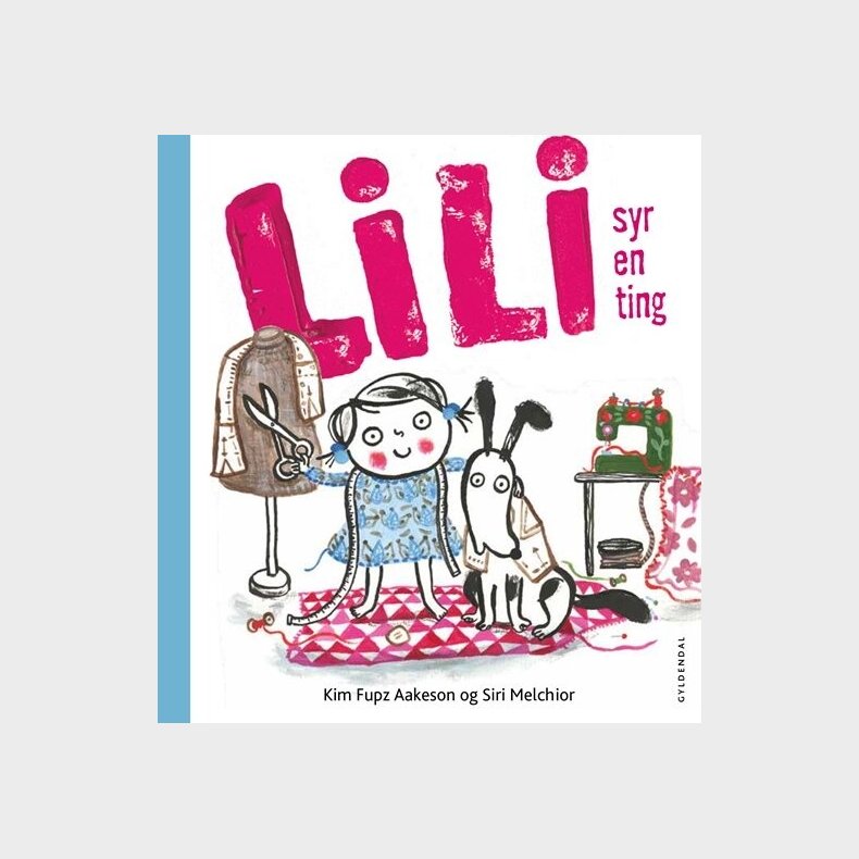 Lili Syr En Ting - Kim Fupz Aakeson - Bog