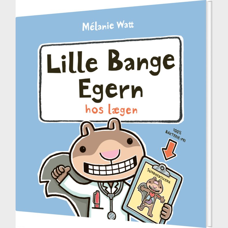 Lille Bange Egern Hos L�gen - M�lanie Watt - Bog