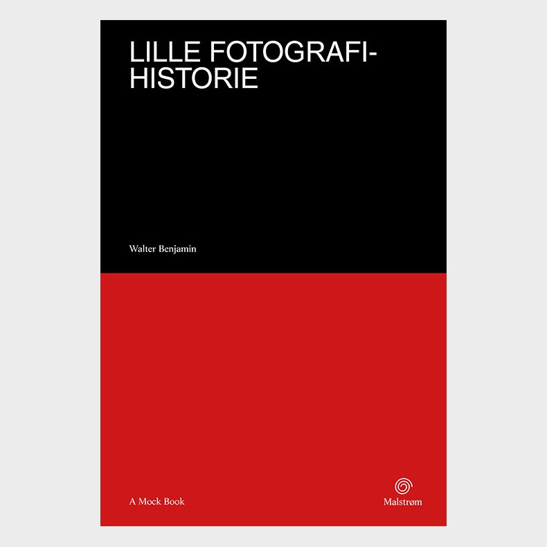 Lille Fotografihistorie, Bb - Walter Benjamin - Bog