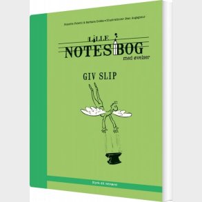 Lille Notesbog Med �velser - Giv Slip - Rosette Poletti - Bog