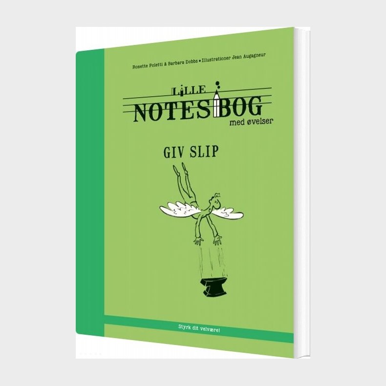 Lille Notesbog Med �velser - Giv Slip - Rosette Poletti - Bog