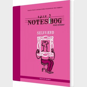 Lille Notesbog Med �velser - Selvv�rd - Rosette Poletti - Bog