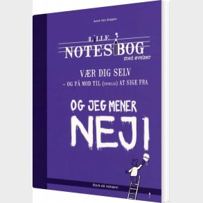 Lille Notesbog Med �velser - V�r Dig Selv - Anne Van Stappen - Bog