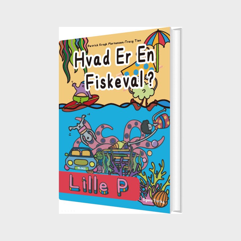 Lille P - Hvad Er En Fiskeval? - Patrick Krogh Mortensen - Bog