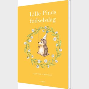 Lille Pinds F�dselsdag - Elvira Fragola - Bog