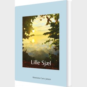 Lille Sj�l - Henriette Curtz Jansen - Bog