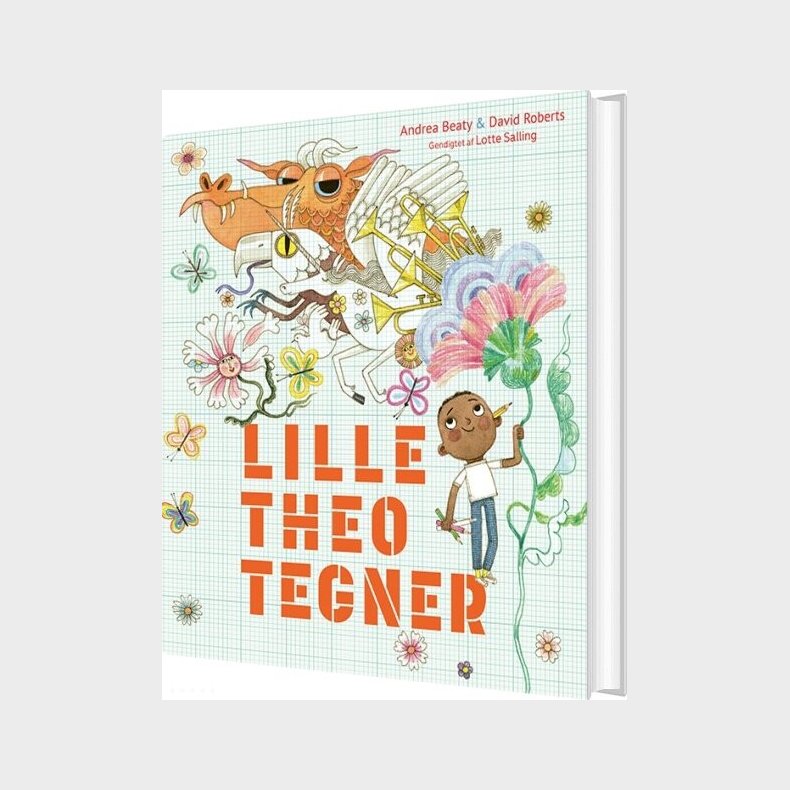 Lille Theo Tegner - Andrea Beaty - Bog