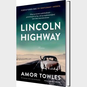 Lincoln Highway - Amor Towles - Bog