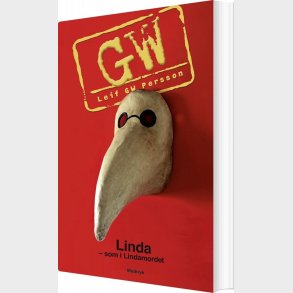 Linda - Som I Lindamordet - Leif Gw Persson - Bog