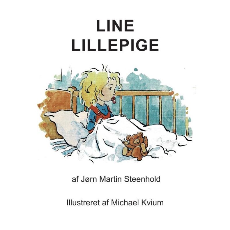 Line Lillepige - J�rn Martin Steenhold - Bog