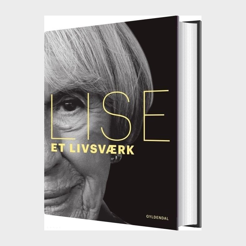Lise. Et Livsv�rk - Lise N�rgaard - Bog