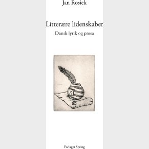 Litter�re Lidenskaber - Jan Rosiek - Bog