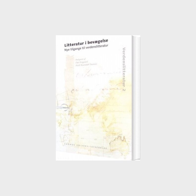 Litteratur I Bevgelse - Dan Ringgaard - Bog