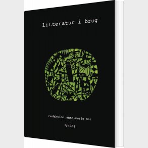 Litteratur I Brug - Anne-marie Mai - Bog