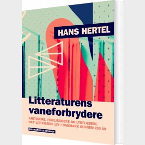 Litteraturens Vaneforbrydere - Hans Hertel - Bog