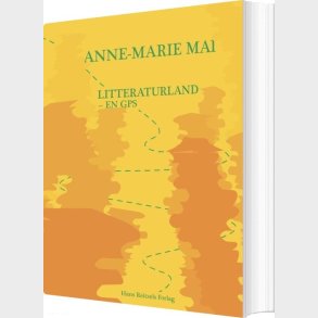 Litteraturland - Anne-marie Mai - Bog
