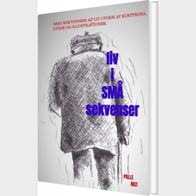 Liv I Sm� Sekvenser - Palle  Rist - Bog