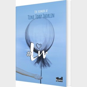 #liv - Roman - Tine Torp Thorlin - Bog