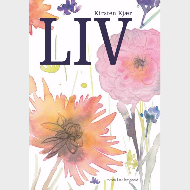 Liv - Kirsten Kj�r - Bog