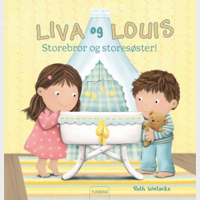 Liva Og Louis. Storebror Og Stores�ster! - Ruth Wielockx - Bog
