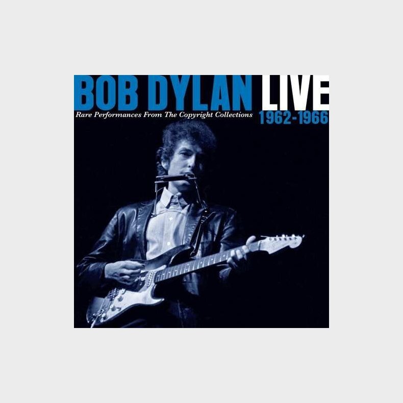 Bob Dylan - Live 1962-1966 - Rare Performance From The Copyright Collections - CD