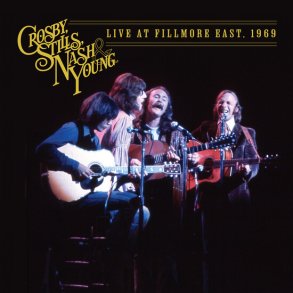 Nash & Young - Live At Fillmore East, 1969 - CD