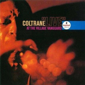 John Coltrane - Live At The Village Vanguard - Vinyl Lp