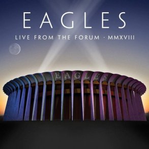 Eagles - Live From The Forum - Mmxviii - CD