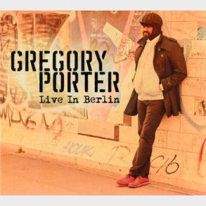 Gregory Porter - Live In Berlin - CD