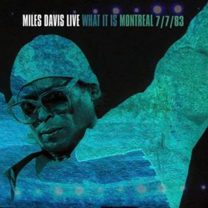 Miles Davis - Live In Montreal - July 2022 - Vinyl Lp