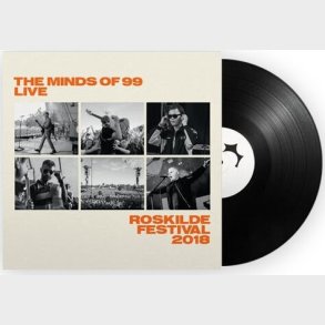 The Minds Of 99 - Live Roskilde Festival 2018 - Vinyl Lp
