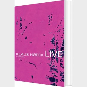 Live - Klaus H�eck - Bog