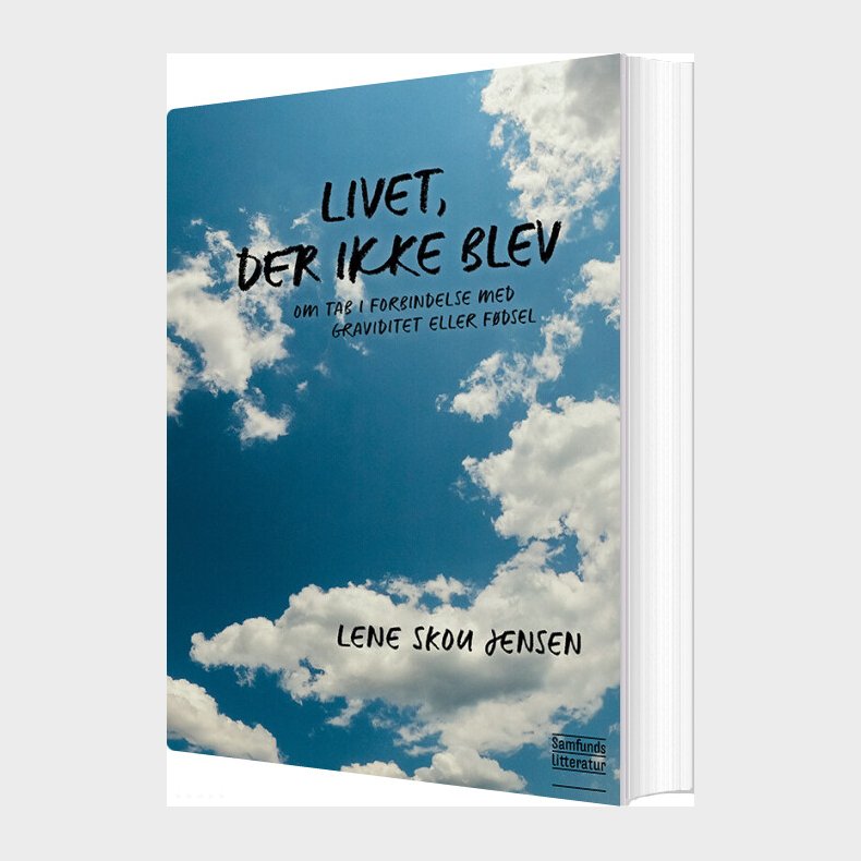 Livet, Der Ikke Blev - Lene Skou Jensen - Bog