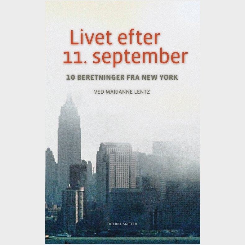 Livet Efter 11. September - Marianne Lentz - Bog