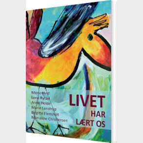 Livet Har L�rt Os - Marianne Christensen - Bog